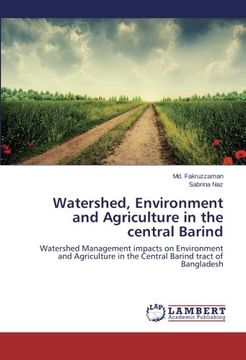 portada Watershed, Environment and Agriculture in the central Barind