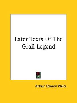 portada later texts of the grail legend (en Inglés)