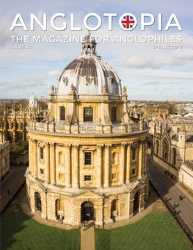 portada Anglotopia Magazine - Issue #2 - London Tube, Cornwall, Oxford, London Blitz, Doctor Who, Routemaster, and More!: The Anglophile Magazine (en Inglés)