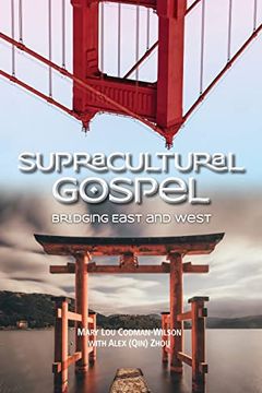 portada Supracultural Gospel: Bridging East and West (en Inglés)