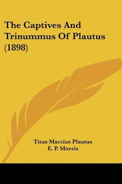 portada the captives and trinummus of plautus (1898)