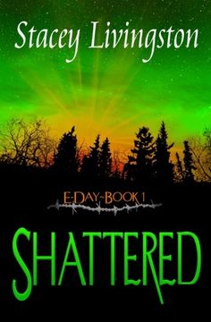 portada E-Day Book 1: Shattered: Volume 1