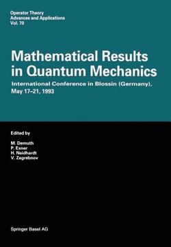 portada Mathematical Results in Quantum Mechanics: International Conference in Blossin (Germany), May 17-21, 1993 (en Inglés)