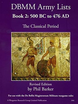 portada Dbmm Army Lists Book 2: The Classical Period 500Bc to 476Ad (in English)