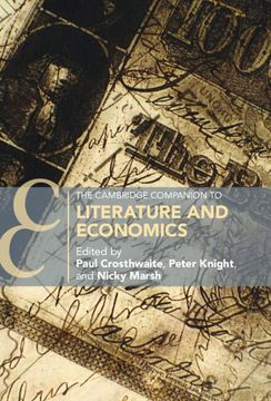 portada The Cambridge Companion to Literature and Economics (Cambridge Companions to Literature) 