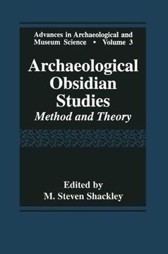 portada Archaeological Obsidian Studies: Method and Theory (Advances in Archaeological and Museum Science)