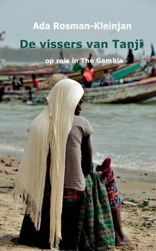 portada De vissers van Tanji: op reis in The Gambia 