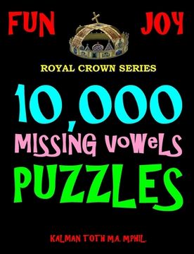 portada 10,000 Missing Vowels Puzzles (en Inglés)
