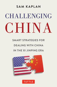 portada Challenging China: Smart Strategies for Dealing With China in the xi Jinping era (in English)