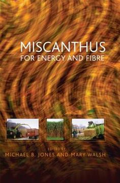 portada miscanthus: for energy and fibre (en Inglés)
