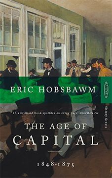portada The Age Of Capital: 1848-1875