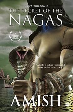 portada The Secret of the Nagas (Shiva Trilogy Book 2) (Shiva, 2) (en Inglés)