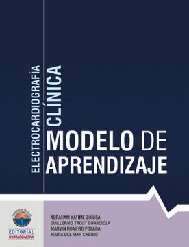 portada Electrocradiografía Clínica. Modelo de Aprendizaje (in Spanish)
