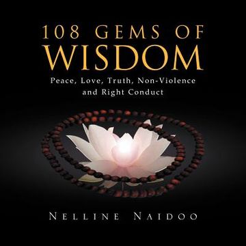 portada 108 gems of wisdom: peace, love, truth, non-violence and right conduct (in English)