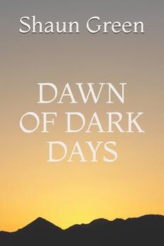 portada Dawn of Dark Days (en Inglés)