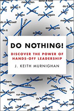 portada Do Nothing! Discover the Power of Hands-Off Leadership 