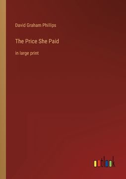 portada The Price She Paid: in large print 