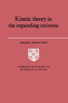 portada Kinetic Theory in the Expanding Universe Paperback (Cambridge Monographs on Mathematical Physics) (en Inglés)