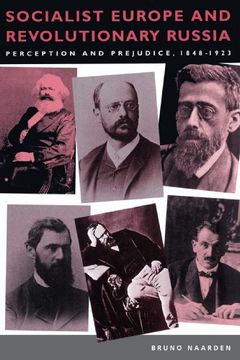 portada Socialist Europe and Revolutionary Russia: Perception and Prejudice 1848 1923 (en Inglés)