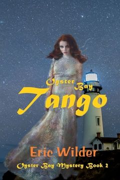 portada Oyster Bay Tango (en Inglés)
