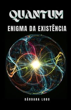 portada Quantum: Enigma da Existência (en Portugués)