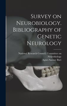 portada Survey on Neurobiology. Bibliography of Genetic Neurology (in English)