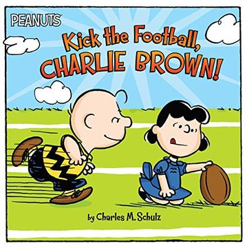 portada Kick the Football, Charlie Brown! (Peanuts)
