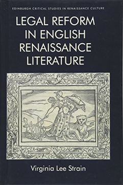 portada Legal Reform in English Renaissance Literature (Edinburgh Critical Studies in Renaissance Culture) (en Inglés)