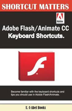 portada Adobe Flash/Animate CC Keyboard Shortcuts (en Inglés)