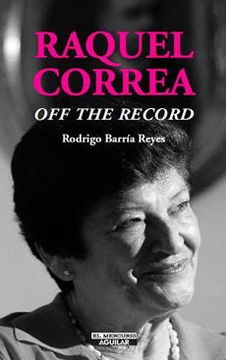portada Raquel Correa off the Record (in Spanish)
