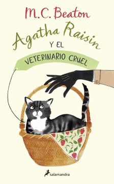 portada Agatha Raisin y el Veterinario Cruel (in Spanish)