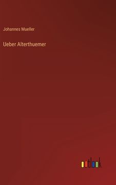 portada Ueber Alterthuemer (en Alemán)