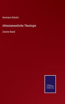 portada Alttestamentliche Theologie: Zweiter Band (in German)