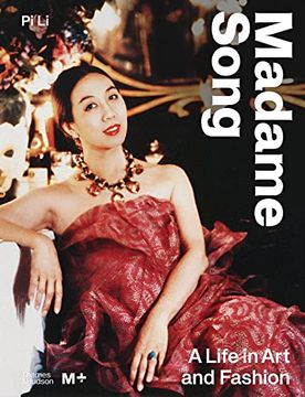 portada Madame Song: A Life in art and Fashion (in English)