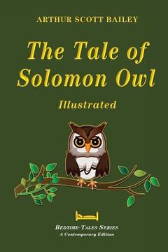 portada The Tale of Solomon Owl - Illustrated (en Inglés)