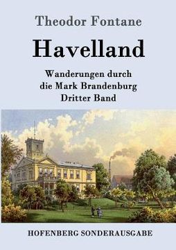 portada Havelland: Wanderungen Durch die Mark Brandenburg Dritter Band (in German)