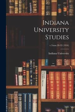 portada Indiana University Studies; v.3: nos.28-33 (1916) (en Inglés)