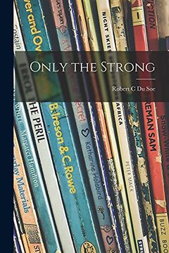 portada Only the Strong (in English)