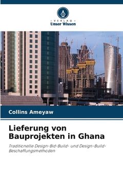portada Lieferung von Bauprojekten in Ghana (en Alemán)
