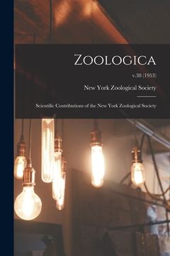 portada Zoologica: Scientific Contributions of the New York Zoological Society; v.38 (1953) (en Inglés)