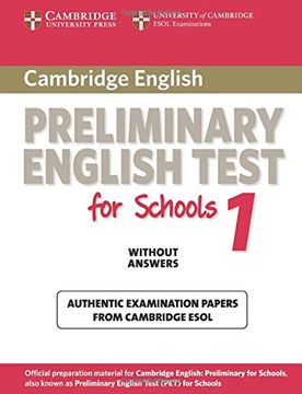 portada Cambridge Preliminary English Test for Schools 1 Without Answers (Pet Practice Tests) (en Inglés)
