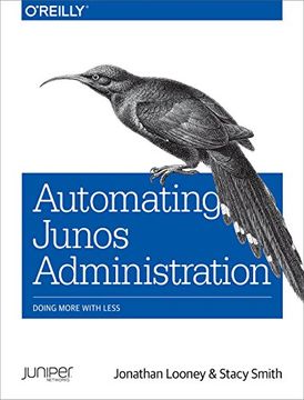 portada Automating Junos Administration: Doing More with Less (en Inglés)