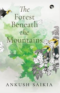 portada The Forest Beneath the Mountains (en Inglés)