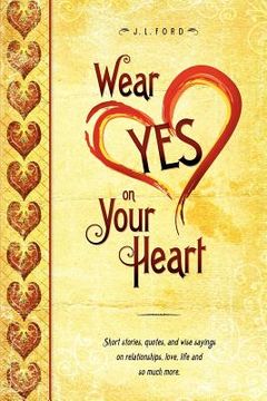 portada wear yes on your heart (en Inglés)
