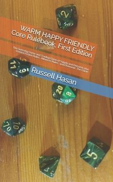 portada WARM HAPPY FRIENDLY Core Rulebook, First Edition: The Guessing Game and Trading Game of Supply and Demand, plus Science Fiction Rules, Alliances Rules
