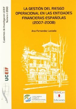 portada La Gestión del Riesgo Operacional en las Entidades Financieras Españolas (2007-2008) (Difunde) (in Spanish)
