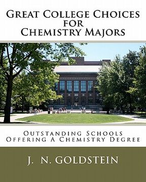 portada great college choices for chemistry majors (en Inglés)