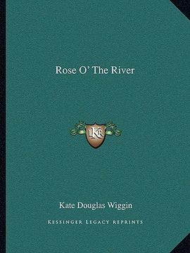 portada rose o' the river (in English)