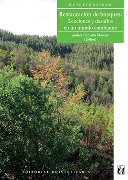 portada Restauracion de Bosques: Lecciones y Desafios en un Mundo Cambiante (in Spanish)