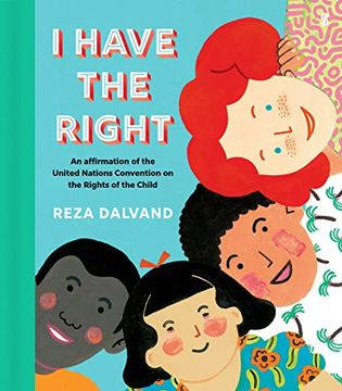 portada I Have the Right: An Affirmation of the United Nations Convention on the Rights of the Child